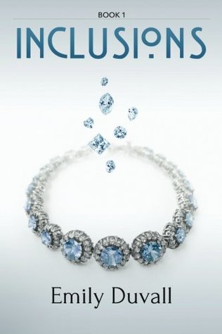 Inclusions (Flawless #1)