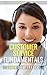 Customer Service Fundamentals: A Practical Guide (Business)