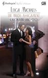 The Bride Assignment - Calon Istri Sang CEO