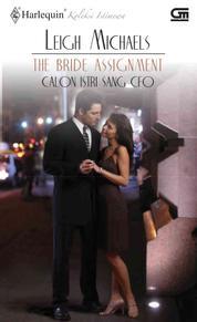 The Bride Assignment - Calon Istri Sang CEO (Paperback)