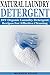 NATURAL LAUNDRY DETERGENT: ...