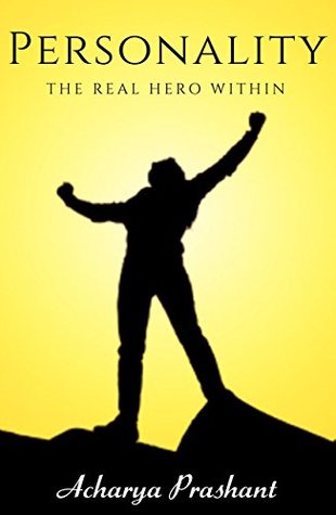 Personality by Acharya Prashant (Kindle Edition)