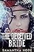 The Deceived Bride