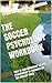 The Soccer Psychology Workb...
