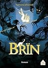 BRÏN by Sameena Jehanzeb