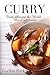 Curry Around the World: Discover Curry Cuisine in This Curry Book