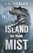 The Island in the Mist (The...
