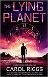 The Lying Planet The Lying Planet