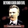 Beyond Good and Evil by Friedrich Nietzsche