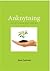 Anknytning - i adoptivfamiljens vardag by Sara Larsson
