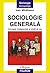 Sociologie generală. Concepte generale și studii de caz