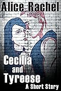 Cecilia and Tyreese: A Short Story