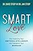 SMART Love by David Stoop