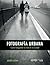 Fotografía urbana (Cómo fotografiar la vida en la ciudad)