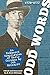 Odd Words, 1920-1922: An En...