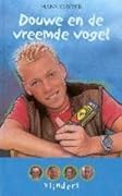 Douwe en de Vreemde Vogel