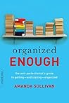 Organized Enough:...