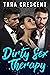Dirty Therapy (The Dirty Se...