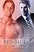 Red+Blue (Los polos opuestos se atraen, #1)