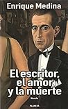 El Escritor, el amor y la muerte