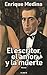 El Escritor, el amor y la muerte