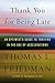 Thank You for Being Late: An Optimist's Guide to Thriving in the Age of Accelerations