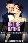 Online Dating: Your Guide To Finding Romance