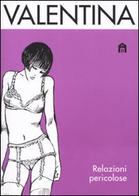 Valentina: Relazioni pericolose (Paperback)