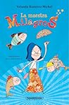 La maestra Milagros by Yolanda Ramírez Michel La maestra Milagros by Yolanda Ramírez Michel