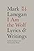 I Am the Wolf: Lyrics and W...