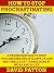Procrastination: How To Sto...