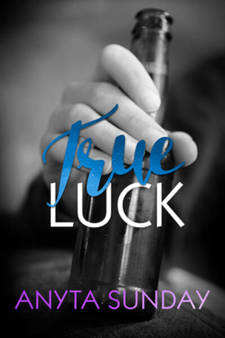 True Luck (True Love, #1)