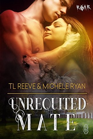 Unrequited Mate (ROAR, #10)