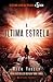 A Última Estrela (A 5ª Vaga, #3)