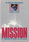 Mission: An American Congressman's Voyage to Space