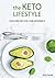 The KETO LIFESTYLE: Discover the low carb difference (Ketogenic Diet)