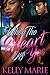 When the Heart Says Yes by Kelly Marie When the Heart Says Yes by Kelly Marie