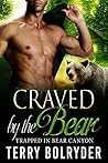Craved by the Bear (Trapped in Bear Canyon, #2)
