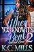 When You Know It's Real 2  by K.C. Mills