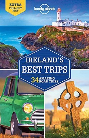 Lonely Planet Ireland's Best Trips (Travel Guide)