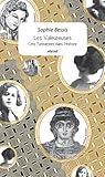 Les Valeureuses. Cinq Tunisiennes dans l’Histoire