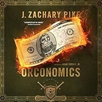 Orconomics (The Dark Profit Saga, #1)