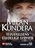 Tilværelsens ulidelige lethed by Milan Kundera