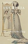 Lucretia: or The Heiress and the Dandy
