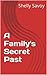 A Family's Secret Past