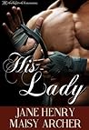 His Lady by Jane   Henry