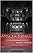 Angola Burning: Episode 1: ...