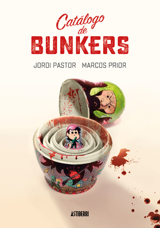 Portada de Catálogo de Bunkers, de Jordi Pastor