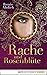 Rache und Rosenblüte (The Wrath & the dawn, #2) by Renée Ahdieh
