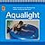 Aqualight: Make the Best of...